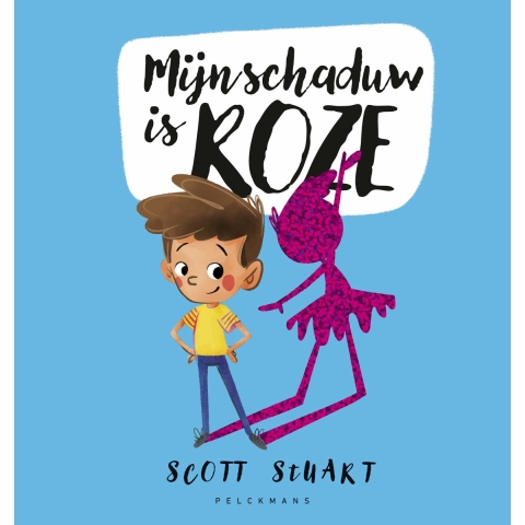 Mijn schaduw is roze (Hardback)