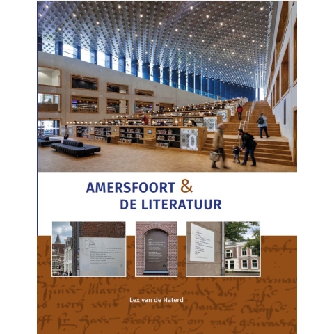 Amersfoort & de literatuur (Hardback)