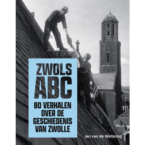 Zwols ABC (Paperback)