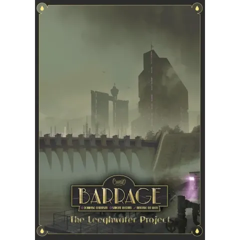 Barrage: The Leeghwater Project Expansion