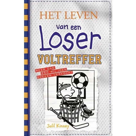 Het leven van een Loser 16 -   Voltreffer