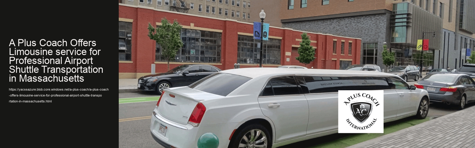 A Plus Coach Offers Limousine Service for Corporate Transportation in Massachusetts