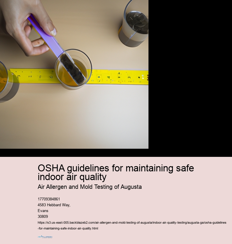 OSHA guidelines for maintaining safe indoor air quality