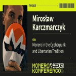 Monero in the Cypherpunk and Libertarian Tradition