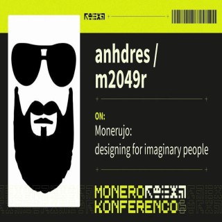 Monerujo: designing for imaginary people