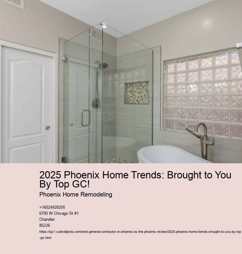 2025 Phoenix Home Trends: Brought to You By Top GC!
