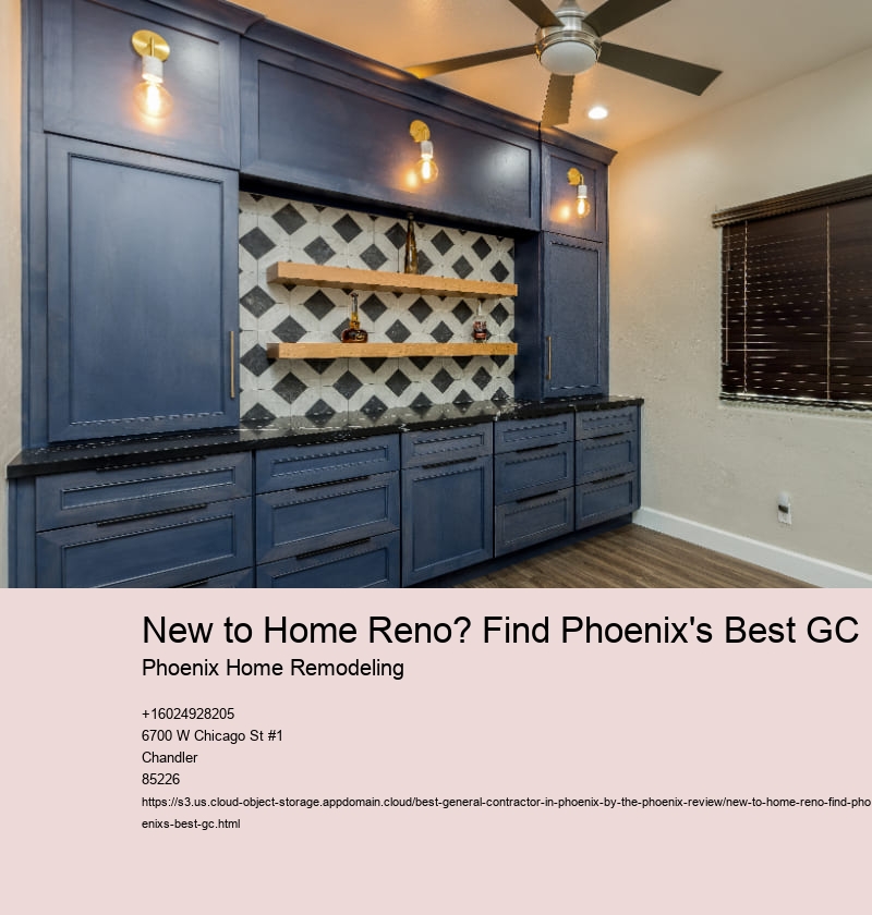 New to Home Reno? Find Phoenix's Best GC