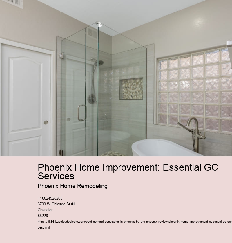 Phoenix Home Improvement: Essential GC Services