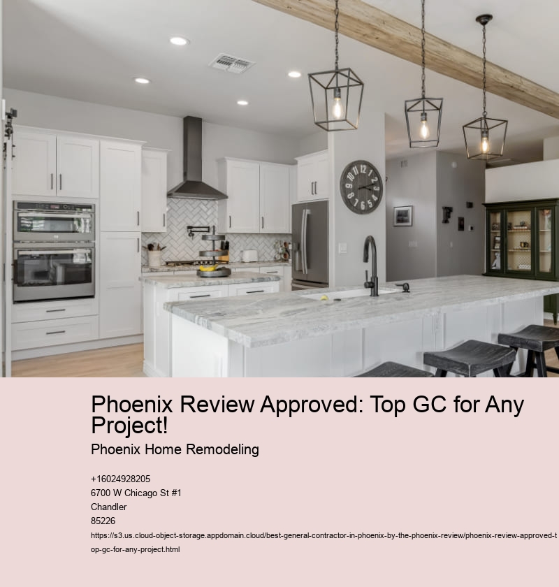 Phoenix Review Approved: Top GC for Any Project!