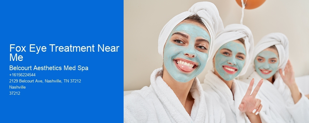 Fox Eye Treatment Near Me Belcourt Aesthetics Med Spa Fox Eye Treatment Near Me