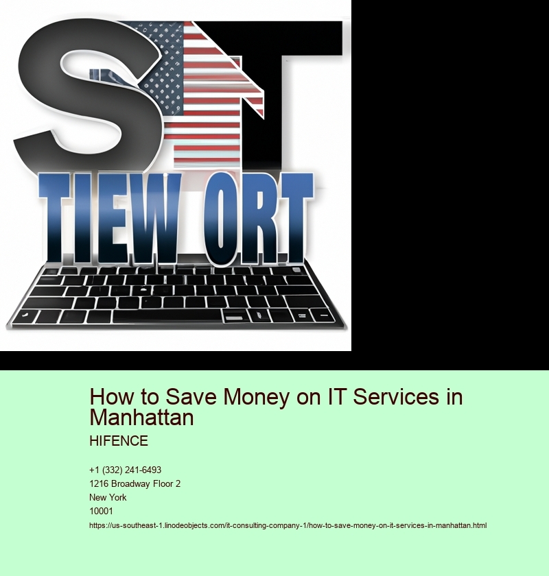 How to Save Money on IT Services in Manhattan
