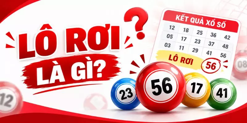Lô Rơi Là Gì? Dấu Hiệu Nhận Biết Lô Rơi Chuẩn Cho Tân Binh