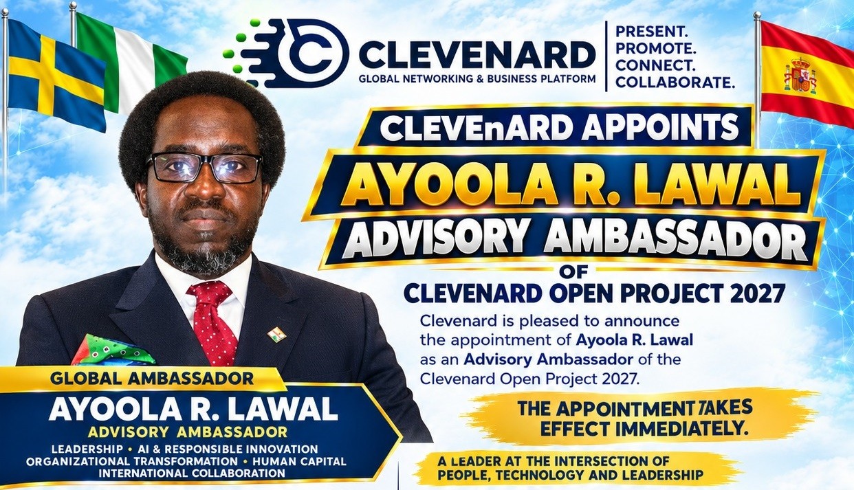 CLEVEnARD APPOINTS AYOOLA R. LAWAL AS ADVISORY AMBASSADOR OF THE CLEVEnARD OPEN PROJECT 2027
