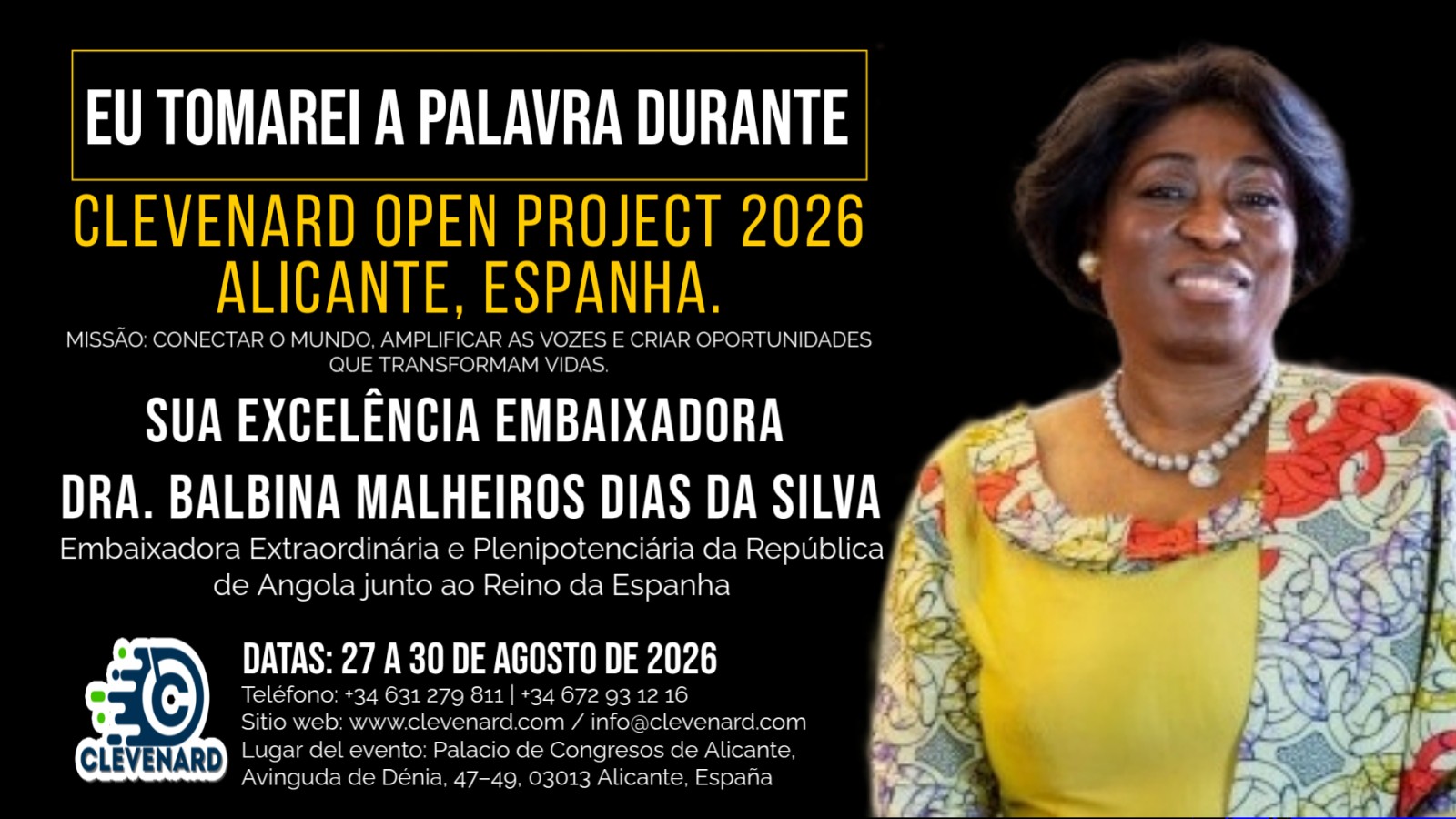 Sua Excelência a Embaixadora Dra. Balbina Malheiros Dias da Silva será a principal oradora do Clevenard Open Project 2026 em Alicante, Espanha