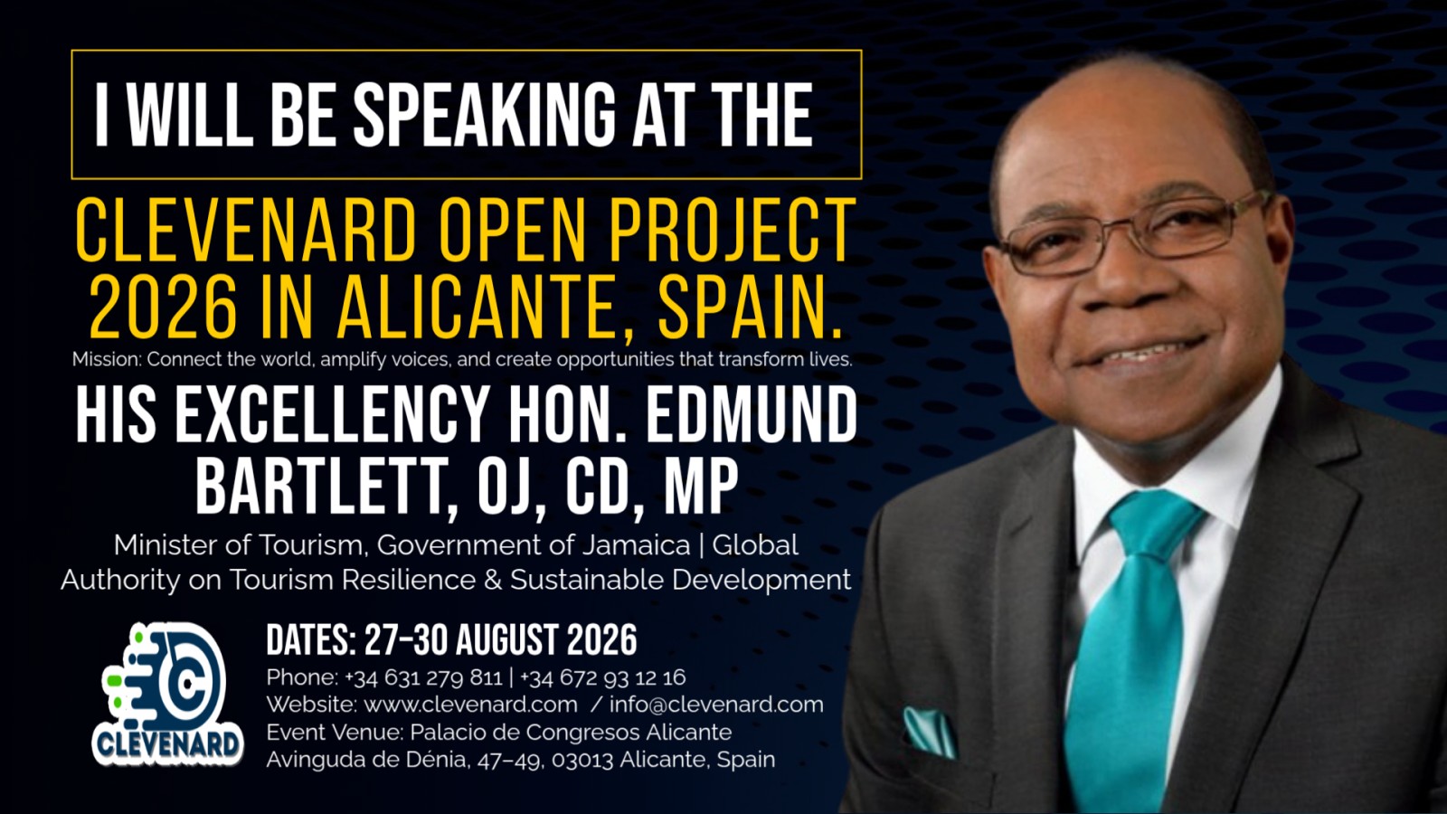 His Excellency Hon. Edmund Bartlett, OJ, CD, MP, to Headline Clevenard Open Project 2026 in Alicante, Spain