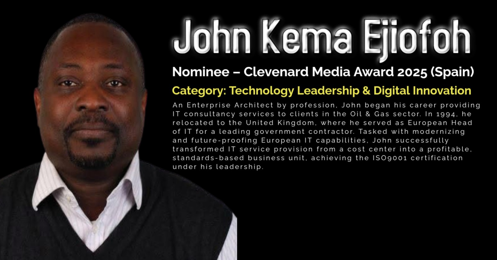 John Kema Ejiofoh Nominated for the Clevenard Media Award 2025