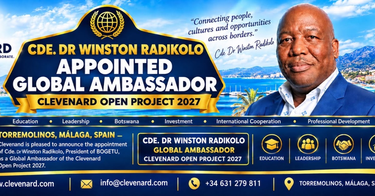 CDE. DR. WINSTON RADIKOLO APPOINTED GLOBAL AMBASSADOR — CLEVEnARD OPEN PROJECT 2027