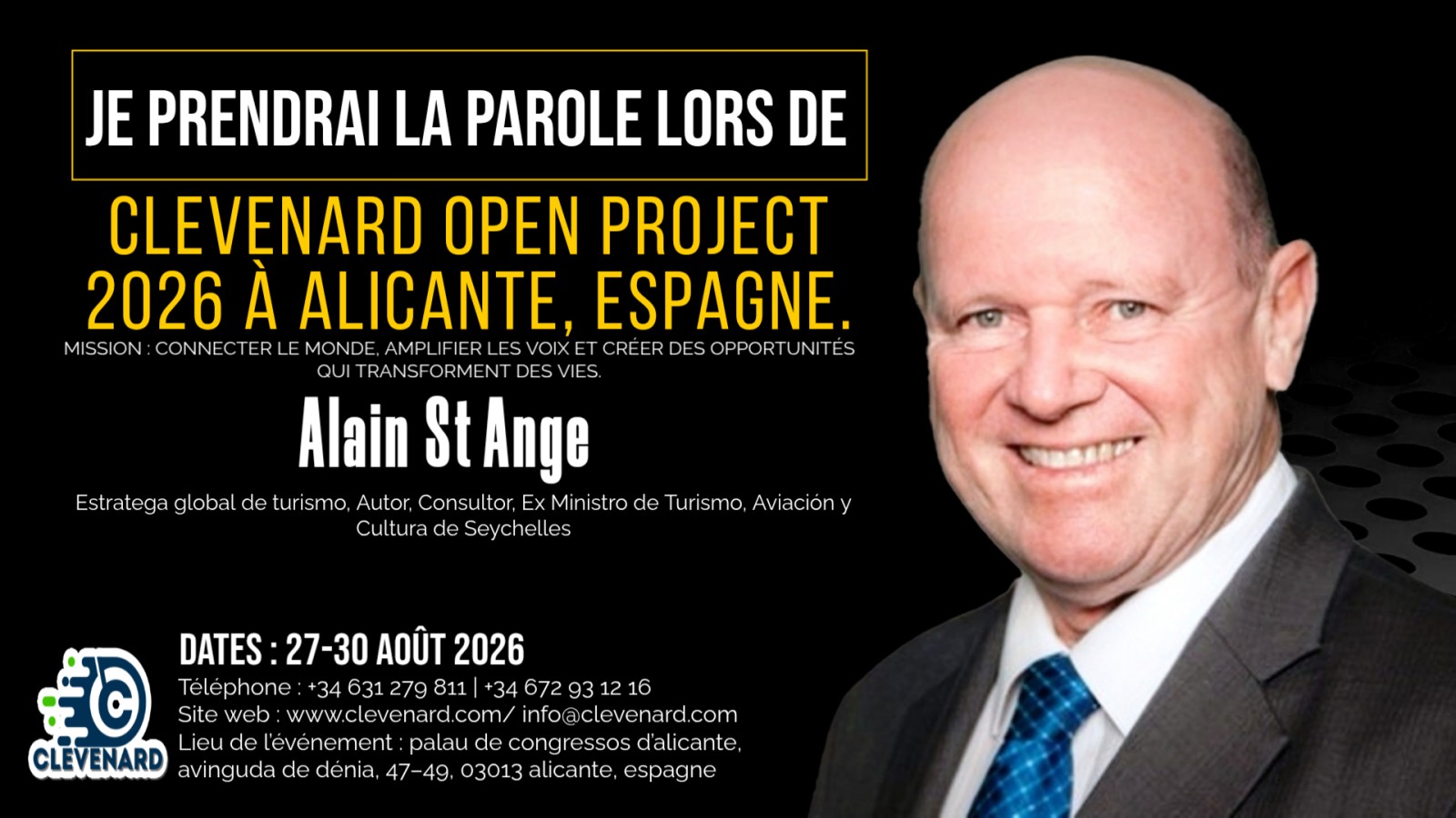 Alain St Ange prononcera le discours principal lors du Clevenard Open Project 2026 – Alicante, Espagne