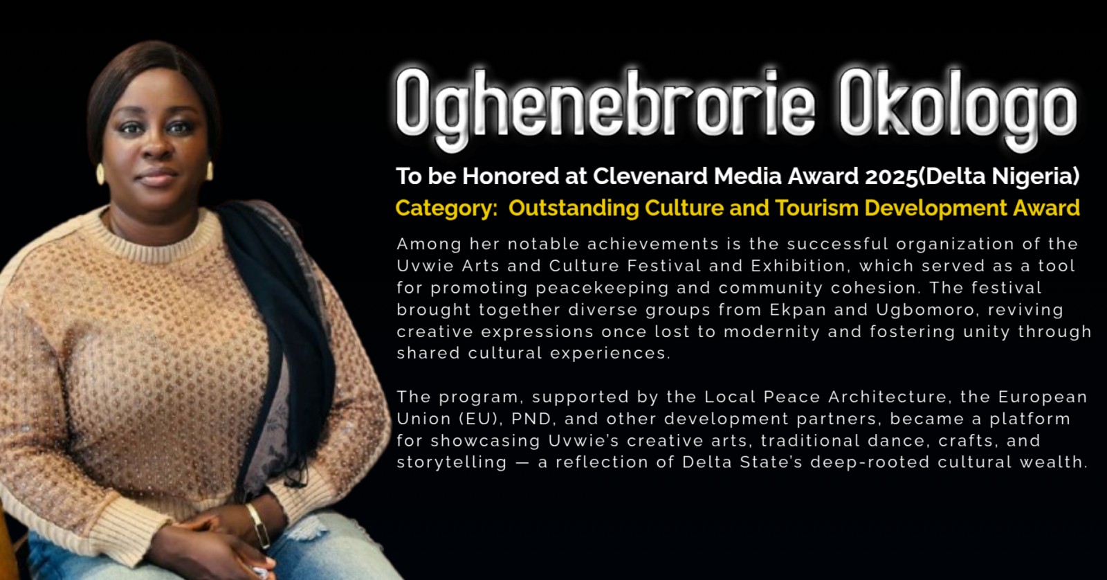 Asaba to Host the Prestigious Clevenard Media Award 2025 – Celebrating African Excellence and Honouring Oghenebrorie Okologo for Outstanding Culture and Tourism Development