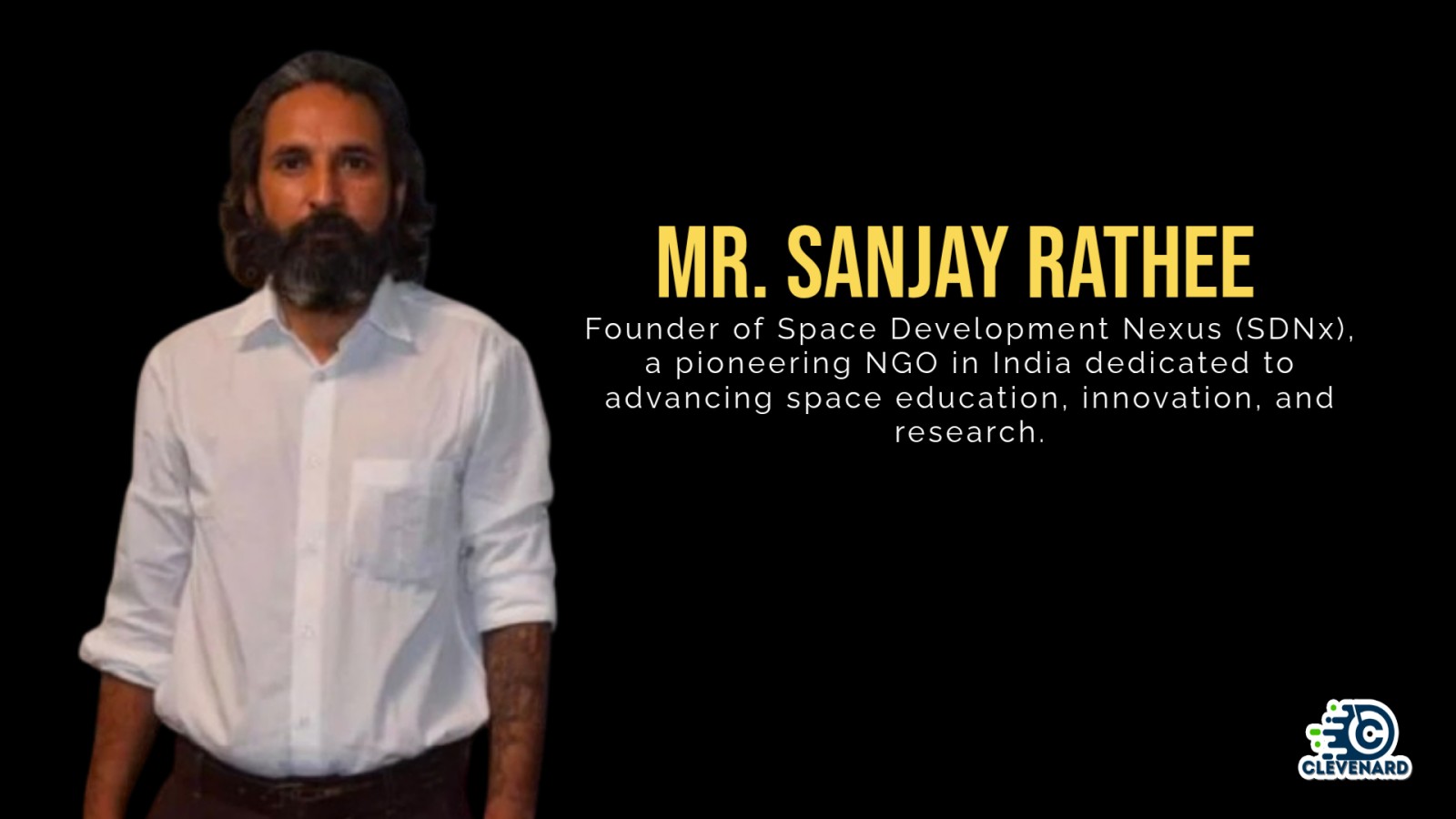 Clevenard to Honour Mr. Sanjay Rathee at the 2026 Clevenard Open Project (5th Edition) & Clevenard Global Awards – 3rd Edition in Alicante, Spain