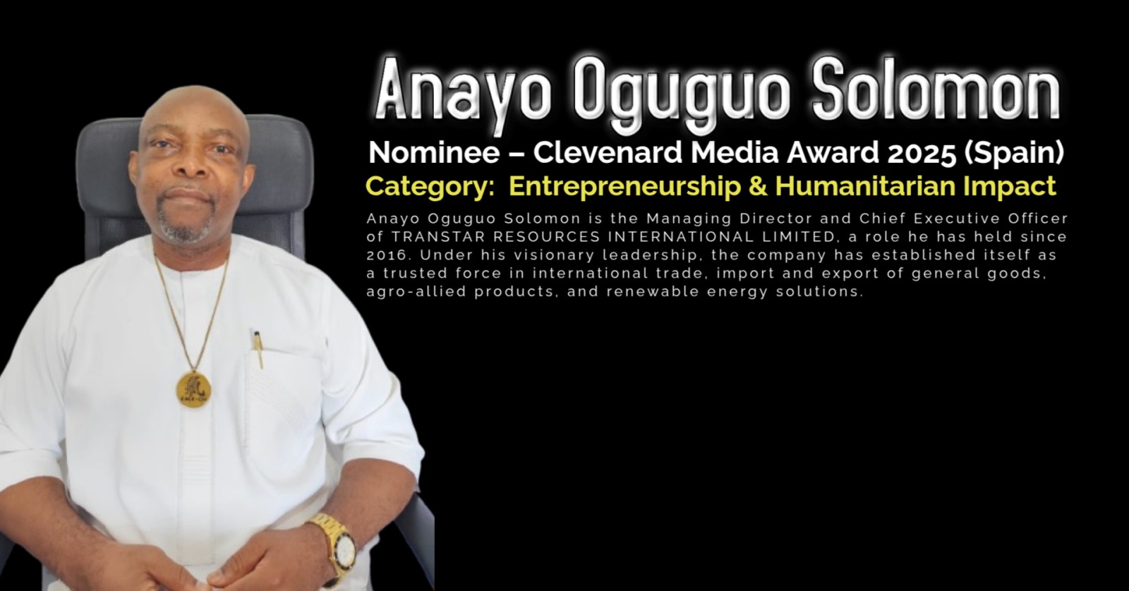 Anayo Oguguo Solomon Nominated for the Clevenard Media Award 2025 in the Category of Entrepreneurship & Humanitarian Impact