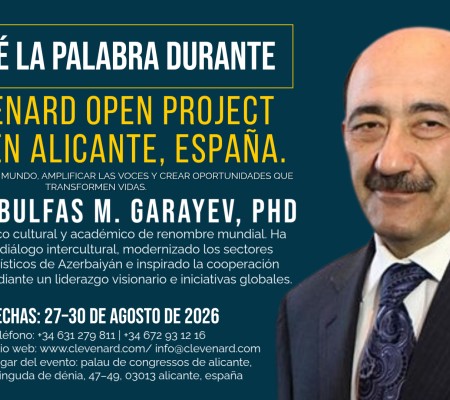 El Dr. Abulfas M. Garayev, PhD, encabezará el Clevenard Open Project 2026 en Alicante, España