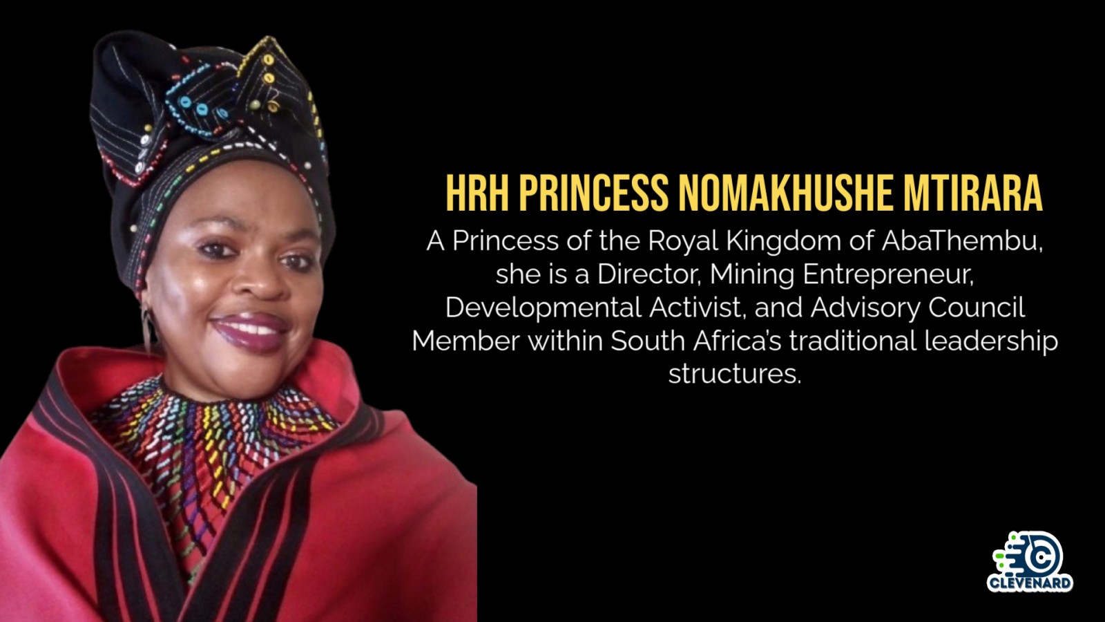Clevenard to Honour PRINCESS NOMAKHUSHE MTIRARA at the 2026 Clevenard Open Project & Global Awards in Alicante, Spain