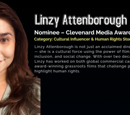 Linzy Attenborough Nominated for Clevenard Media Award 2025 – Cultural Influencer & Human Rights Storytelling Excellence