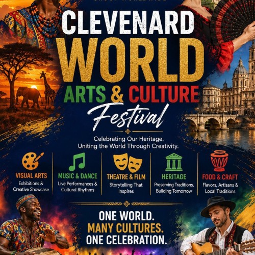 Where the World Meets: Clevenard World Arts & Culture Festival