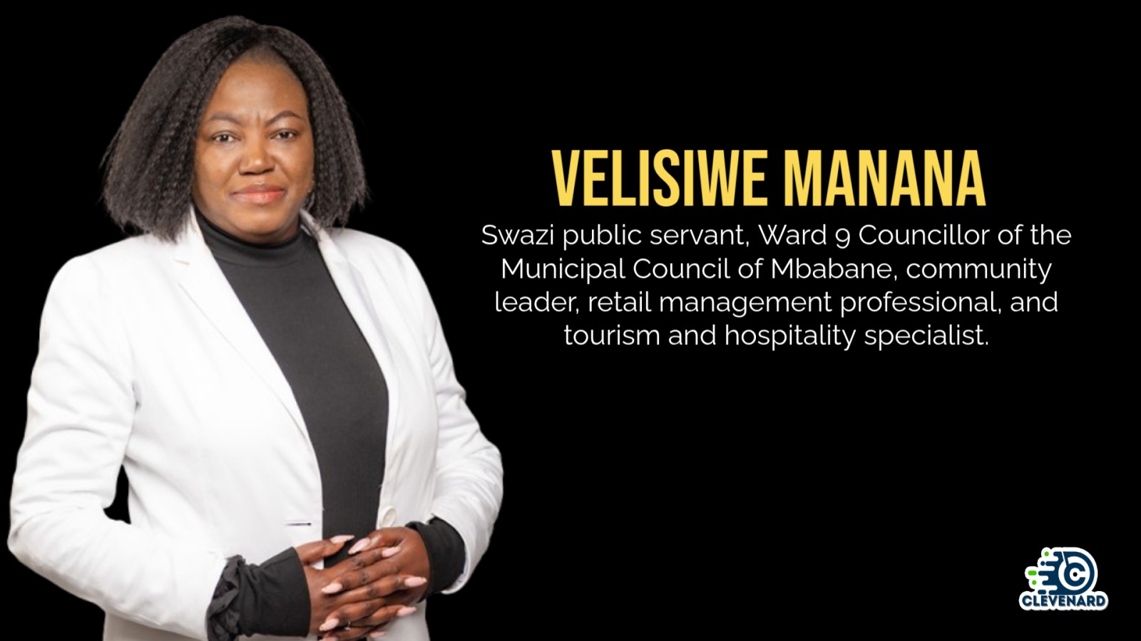 Clevenard to Honour Velisiwe Manana at the 2026 Clevenard Open Project – 5th Edition & Clevenard Global Awards – 3rd Edition in Alicante, Spain