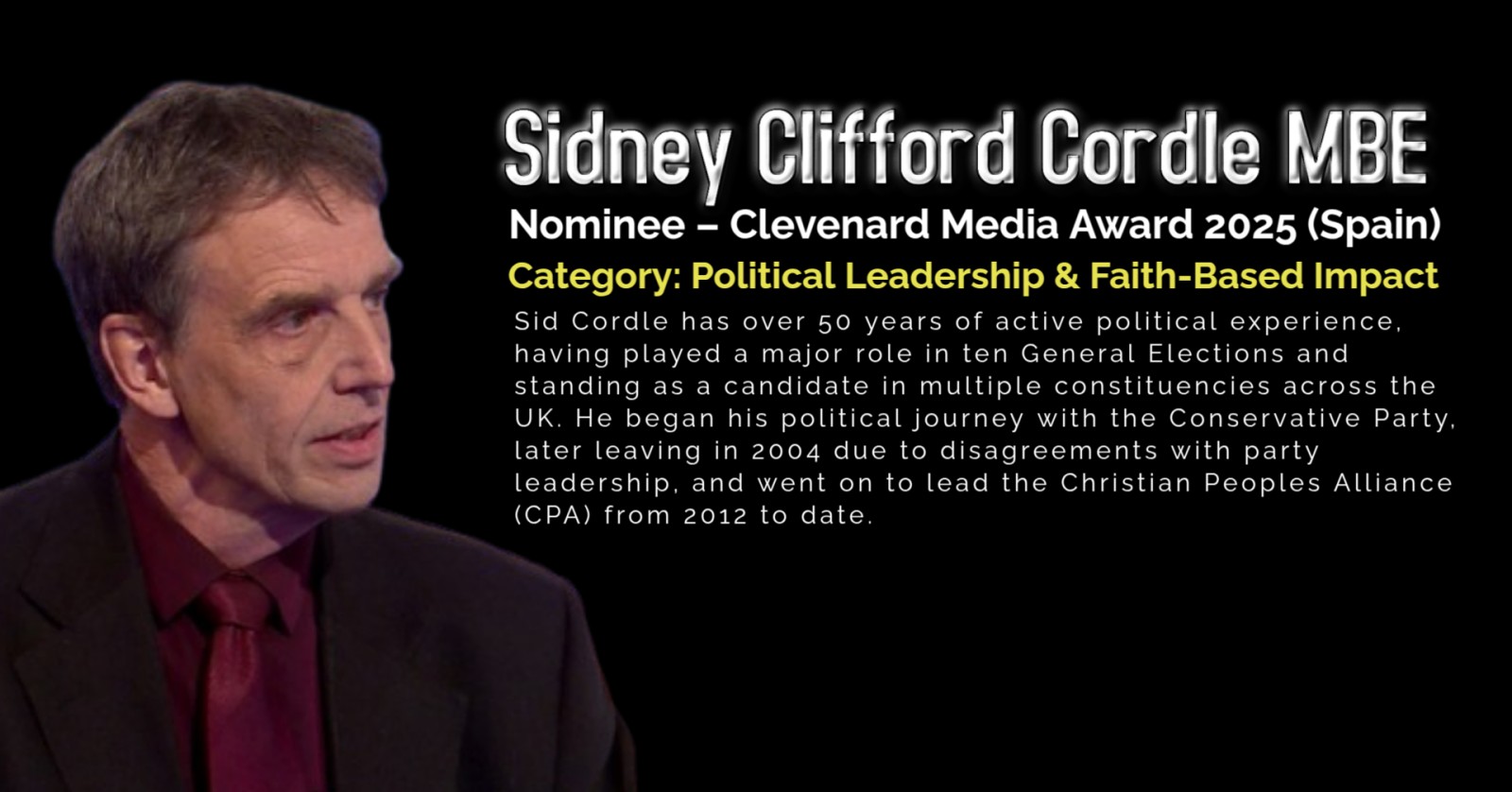 Sidney Clifford Cordle MBE Nominated for the Clevenard Media Award 2025 in the Category of Political Leadership & Faith-Based Impact