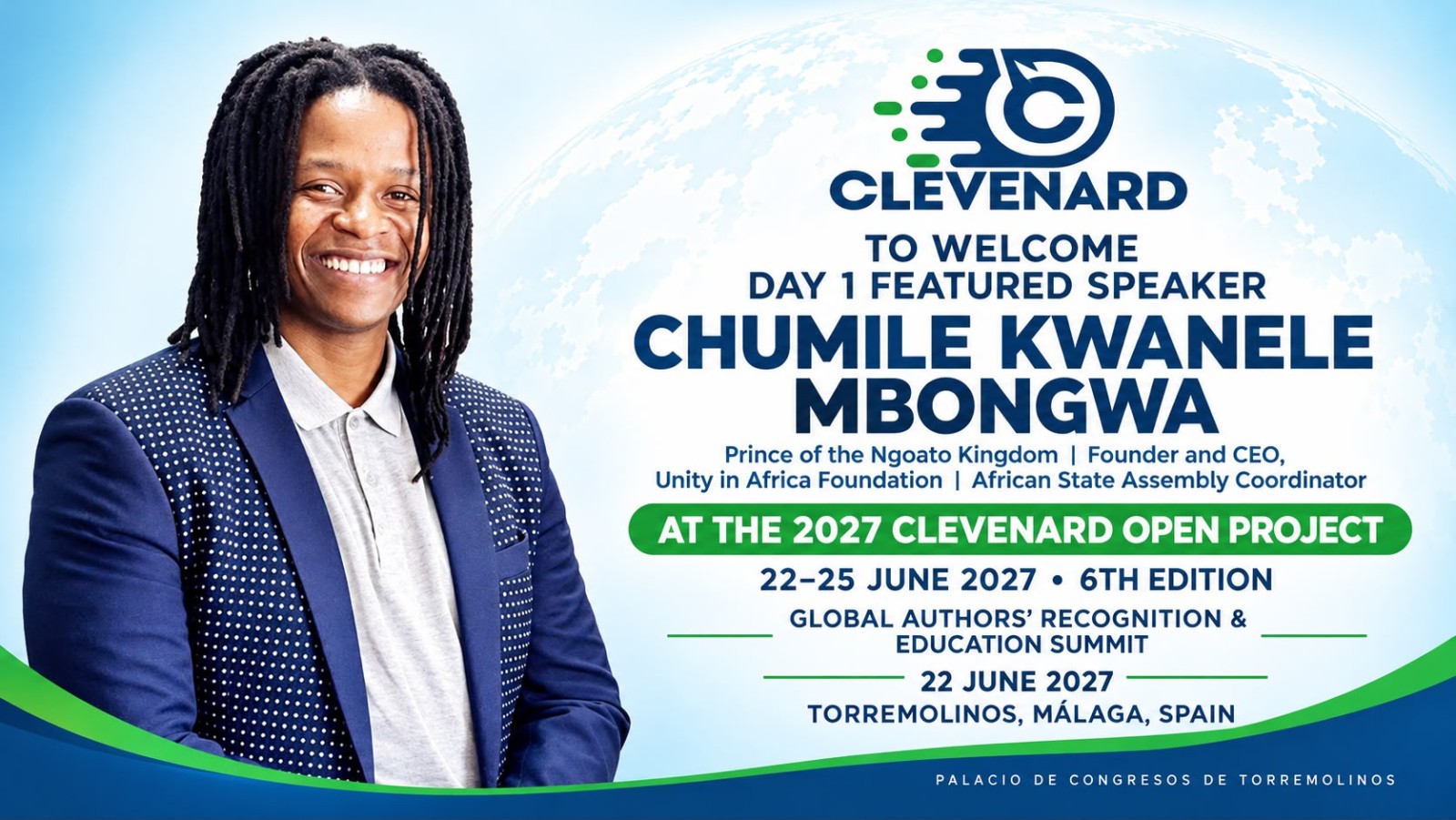 CLEVEnard TO FEATURE CHUMILE KWANELE MBONGWA AT THE 2027 CLEVEnard OPEN PROJECT AND 4TH EDITION OF THE CLEVEnard GLOBAL AWARDS IN TORREMOLINOS, MÁLAGA, SPAIN