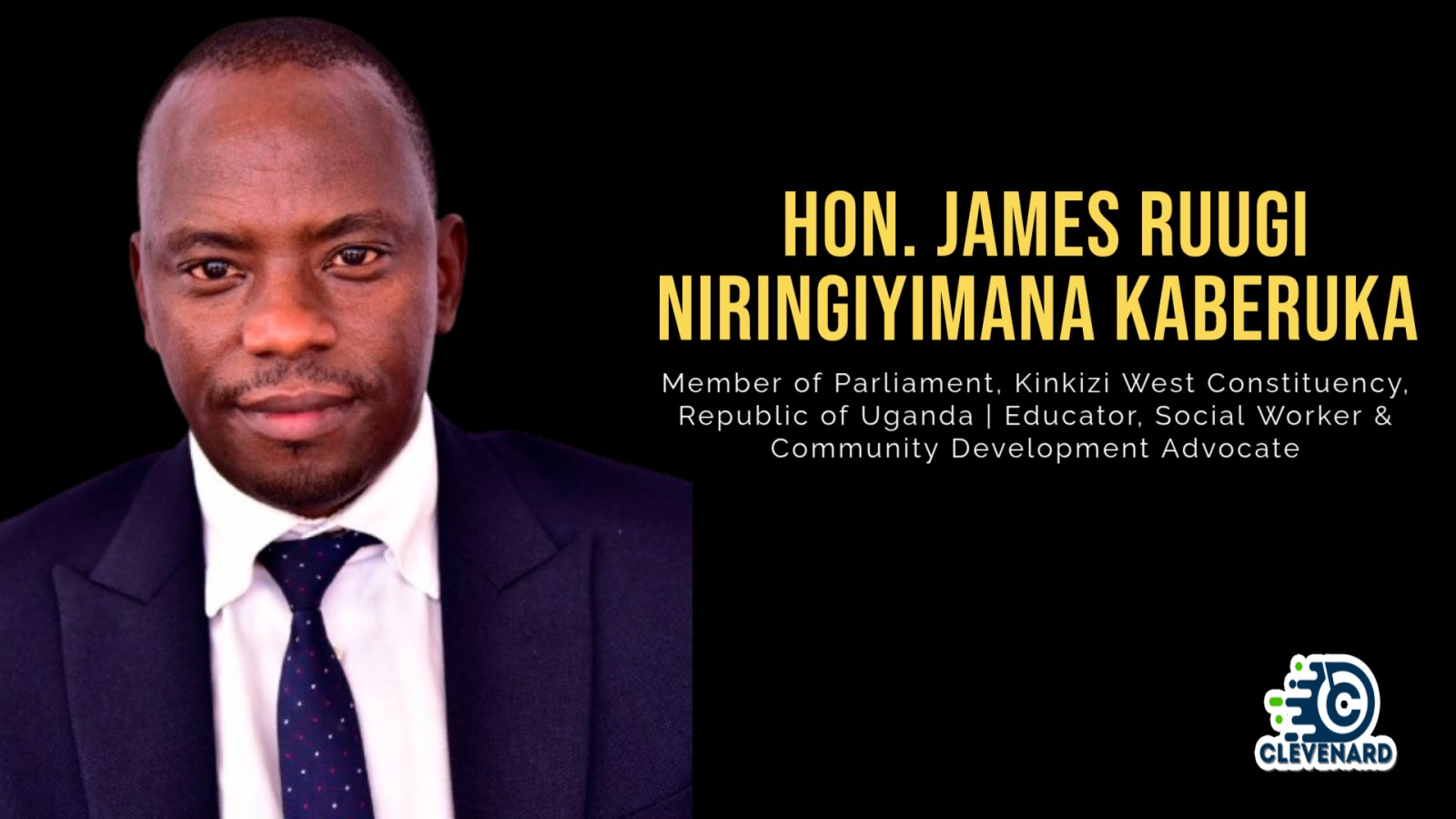 Clevenard to Honour Hon. James Ruugi Niringiyimana Kaberuka at the 2026 Clevenard Open Project 5th Edition and Clevenard Global Awards – 3rd Edition in Alicante, Spain