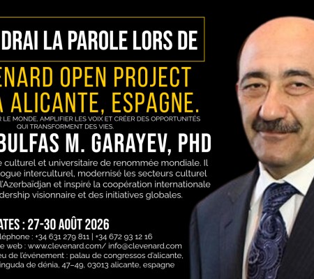Le Dr Abulfas M. Garayev, PhD, à l’honneur au Clevenard Open Project 2026 à Alicante, Espagne