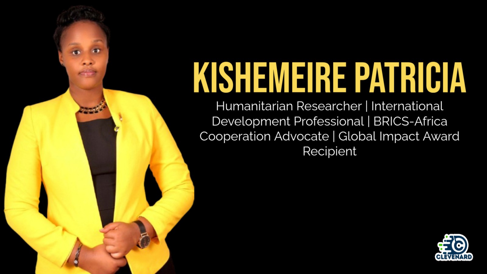 Clevenard to Honour Kishemeire Patricia at the Clevenard Open Project 2026 and Clevenard Global Awards – 3rd Edition in Alicante, Spain