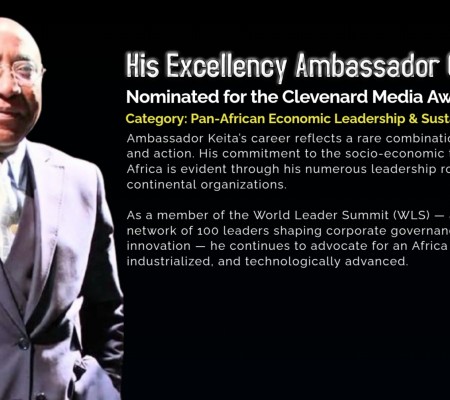 His Excellency Ambassador Cheick Keita Nominated for the Clevenard Media Award 2025