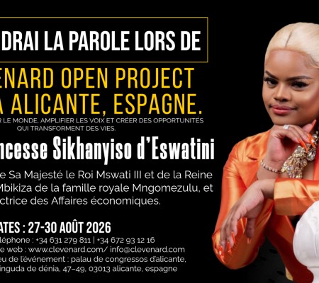 Son Altesse Royale la Princesse Sikhanyiso d’Eswatini sera la tête d’affiche du Sommet de l’Économie Mondiale et de la Célébration Mondiale du Tourisme et du Cinéma International lors du Clevenard Open Project 2026
