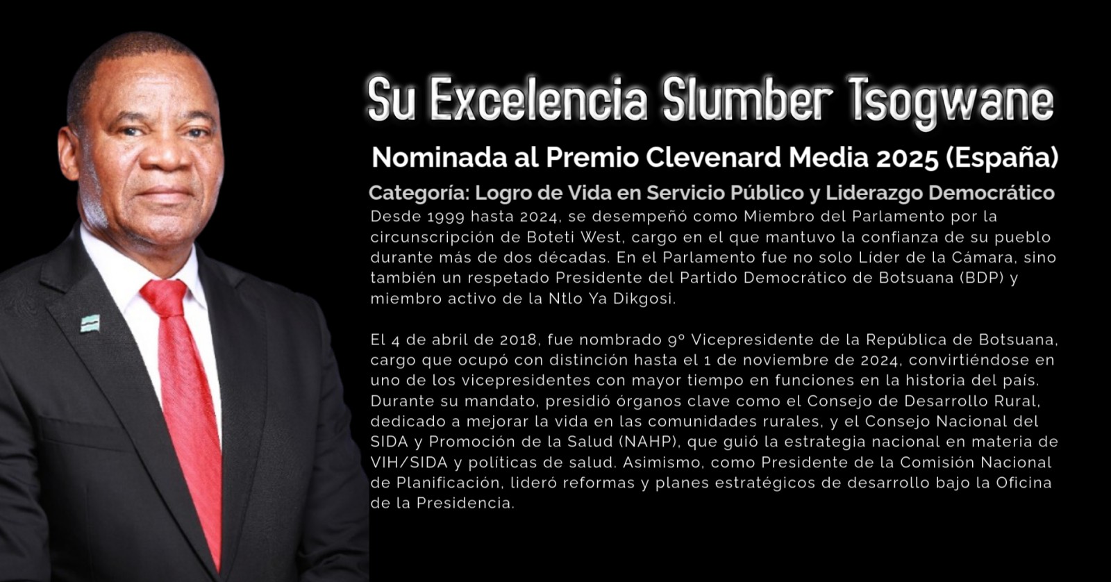 Su Excelencia Slumber Tsogwane nominado al Premio Clevenard Media 2025