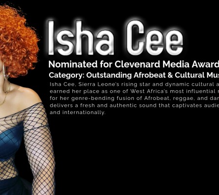 Isha Cee – Nominated for Clevenard Media Award 2025