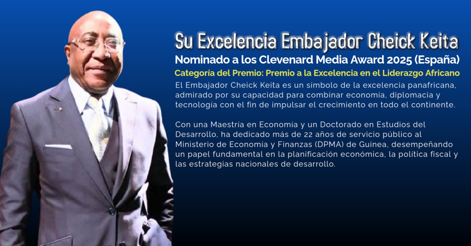 Su Excelencia el Embajador Cheick Keita nominado al Clevenard Media Award 2025