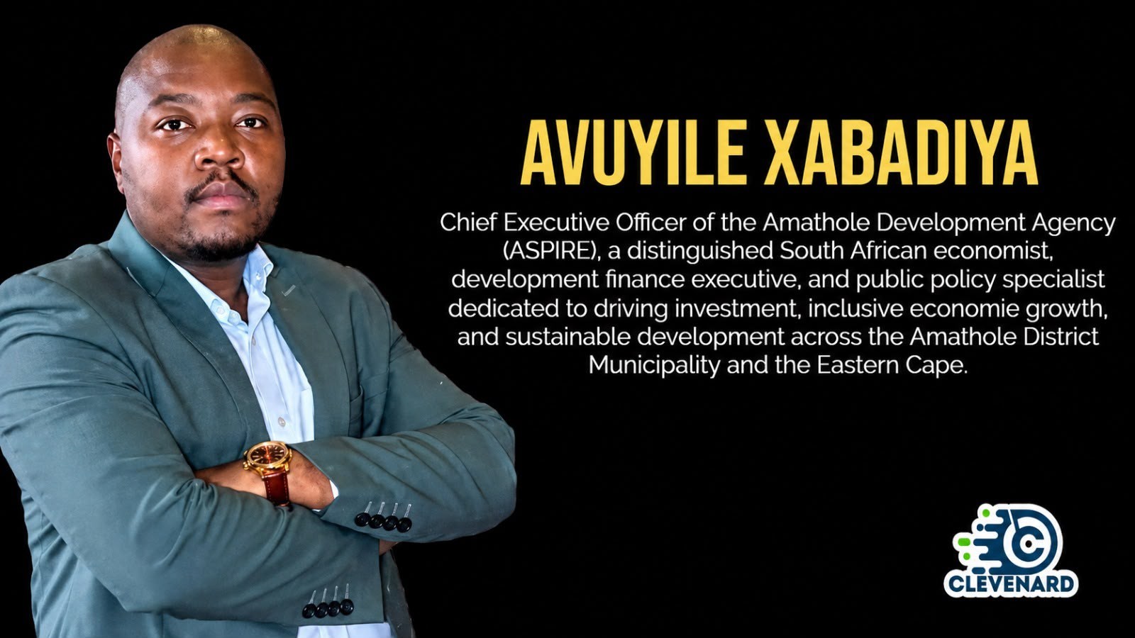 Clevenard to Honour South African Economic Leader Avuyile Xabadiya at the Clevenard Open Project 2026 – 5th Edition and Clevenard Global Awards – 3rd Edition in Alicante, Spain