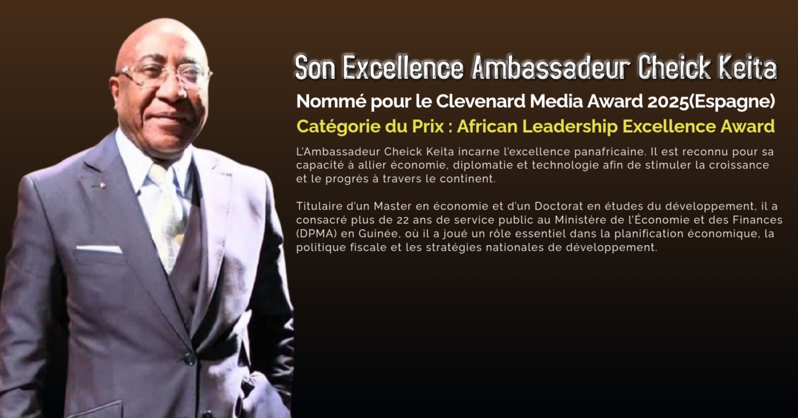 Son Excellence l’Ambassadeur Cheick Keita nommé pour le Clevenard Media Award 2025