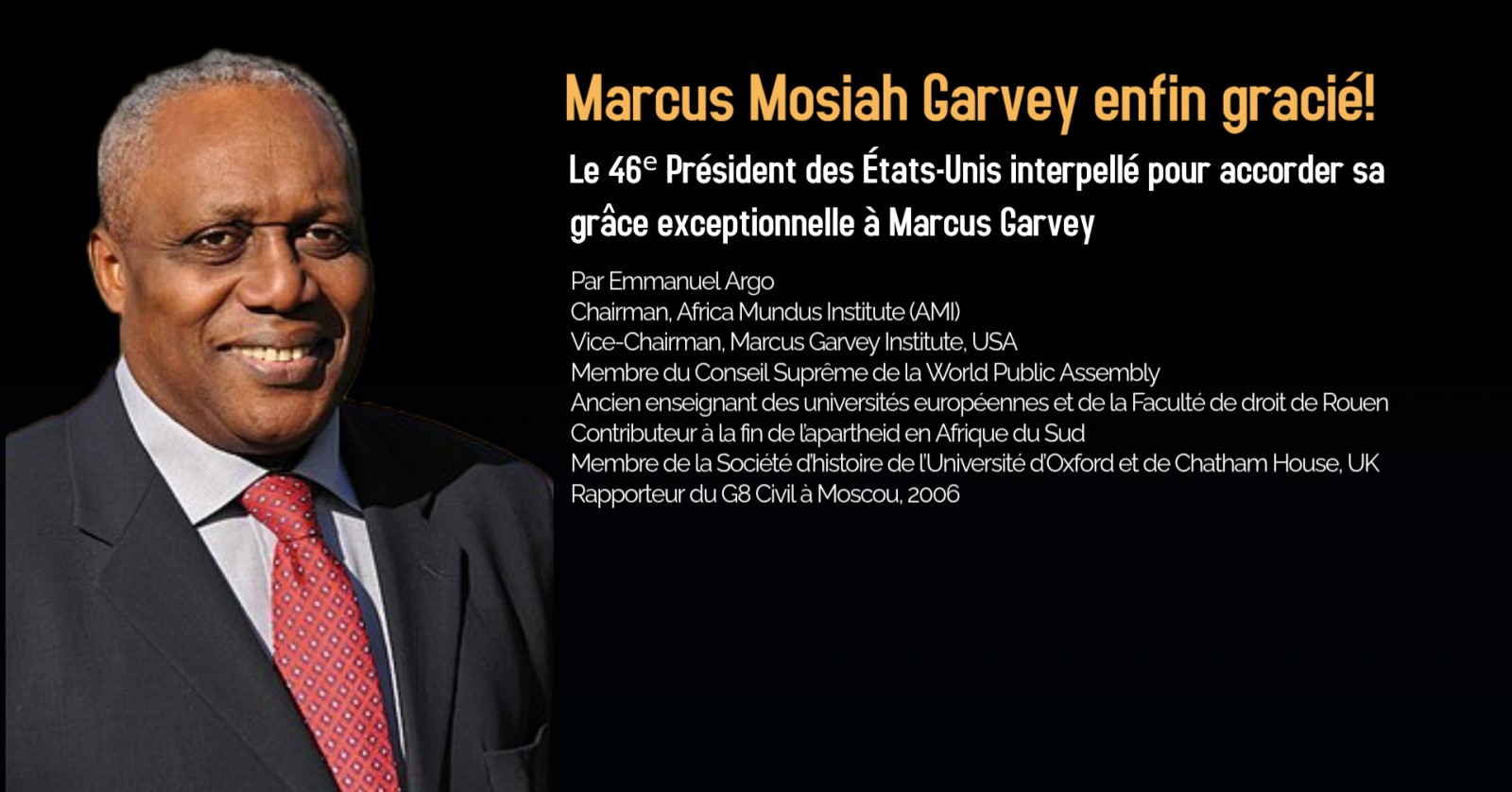 Marcus Mosiah Garvey enfin gracié !