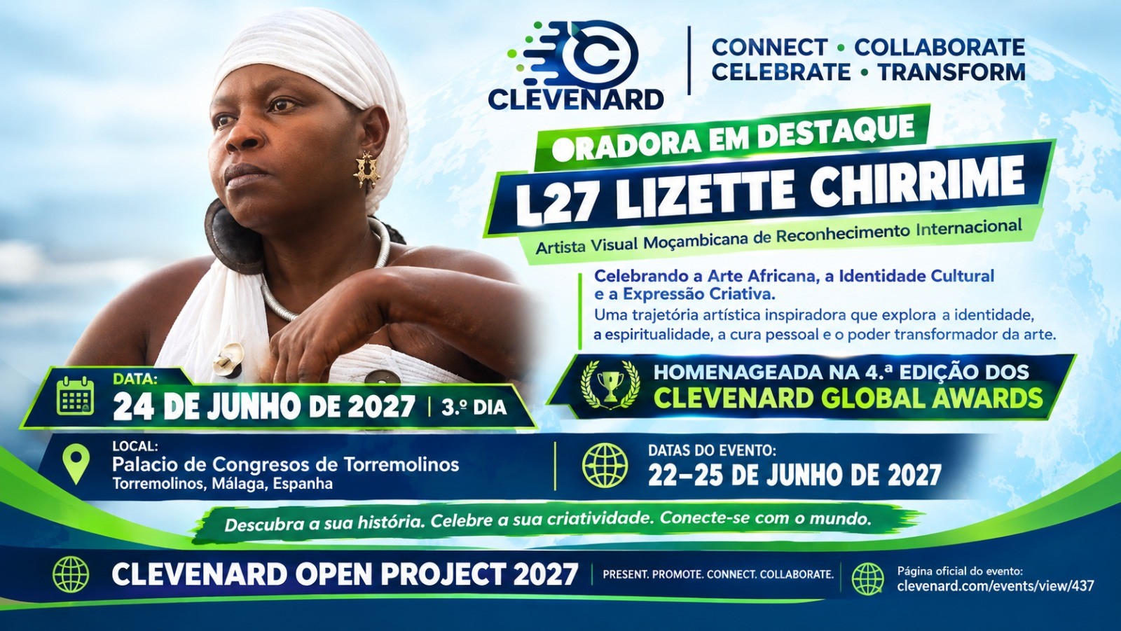 ARTISTA VISUAL MOÇAMBICANA L27 LIZETTE CHIRRIME ANUNCIADA COMO ORADORA EM DESTAQUE NO CLEVEnARD OPEN PROJECT 2027 E NA 4.ª EDIÇÃO DOS CLEVEnARD GLOBAL AWARDS, EM ESPANHA