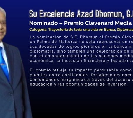 S.E. Azad Dhomun nominado al prestigioso Clevenard Media Award 2025 en Palma de Mallorca, España