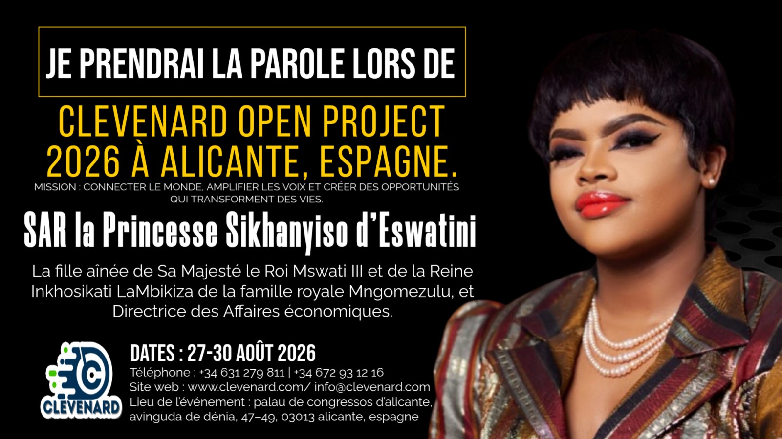 Son Altesse Royale la Princesse Sikhanyiso d’Eswatini sera la tête d’affiche du Sommet de l’Économie Mondiale et de la Célébration Mondiale du Tourisme et du Cinéma International lors du Clevenard Open Project 2026