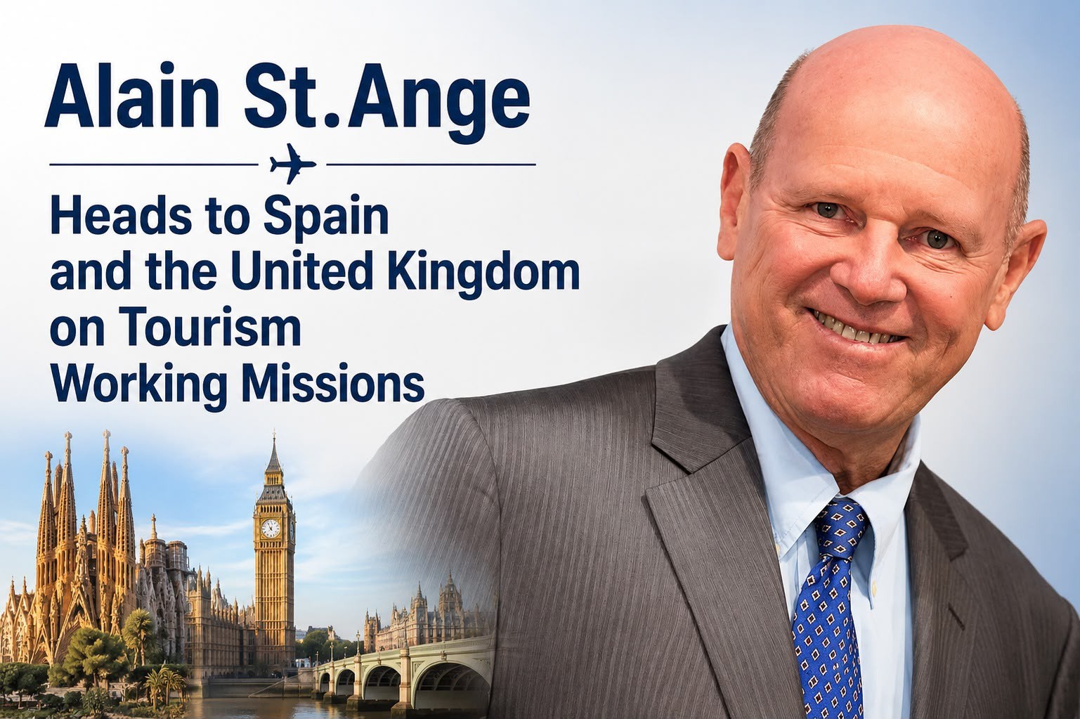 Alain St.Ange Heads to Spain and the United Kingdom on Tourism Working Missions