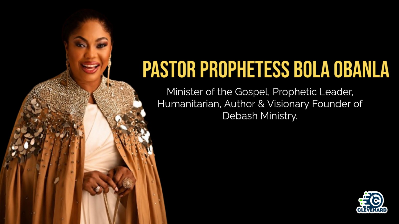 Clevenard to Honour Pastor Prophetess Bola Obanla at the 2026 Clevenard Open Project 5th Edition & Clevenard Global Awards – 3rd Edition, Alicante, Spain