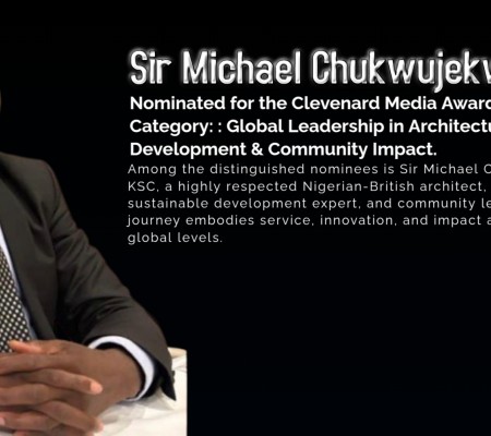 Sir Michael Chukwujekwu, Ph.D. – Honored Nominee for the Clevenard Media Award 2025