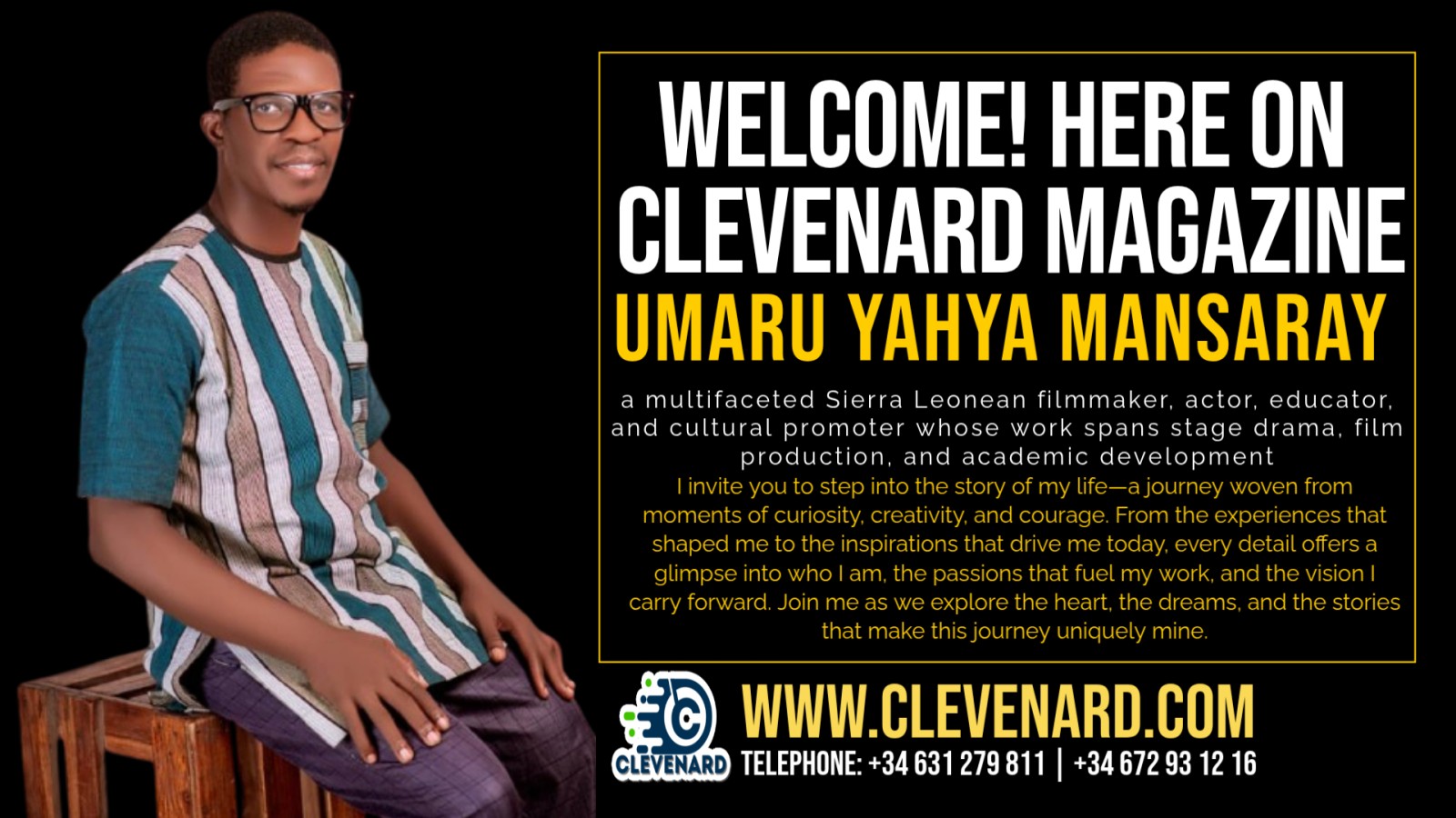 Umaru Yahya Mansaray: Filmmaker, Actor, Educator, and Cultural Advocate